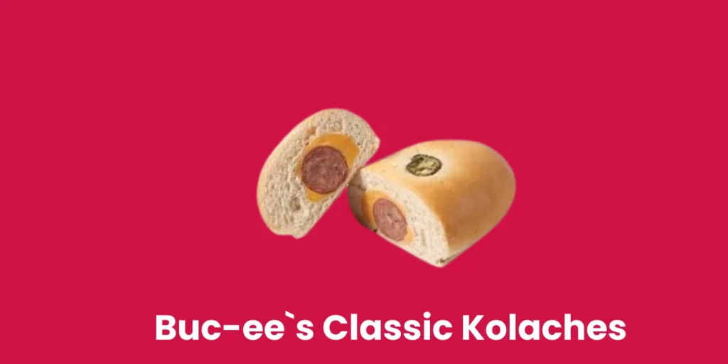 Buc-ee`s Classic Kolaches