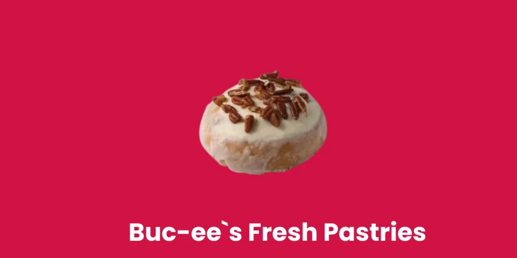 Buc-ee`s Fresh Pastries
